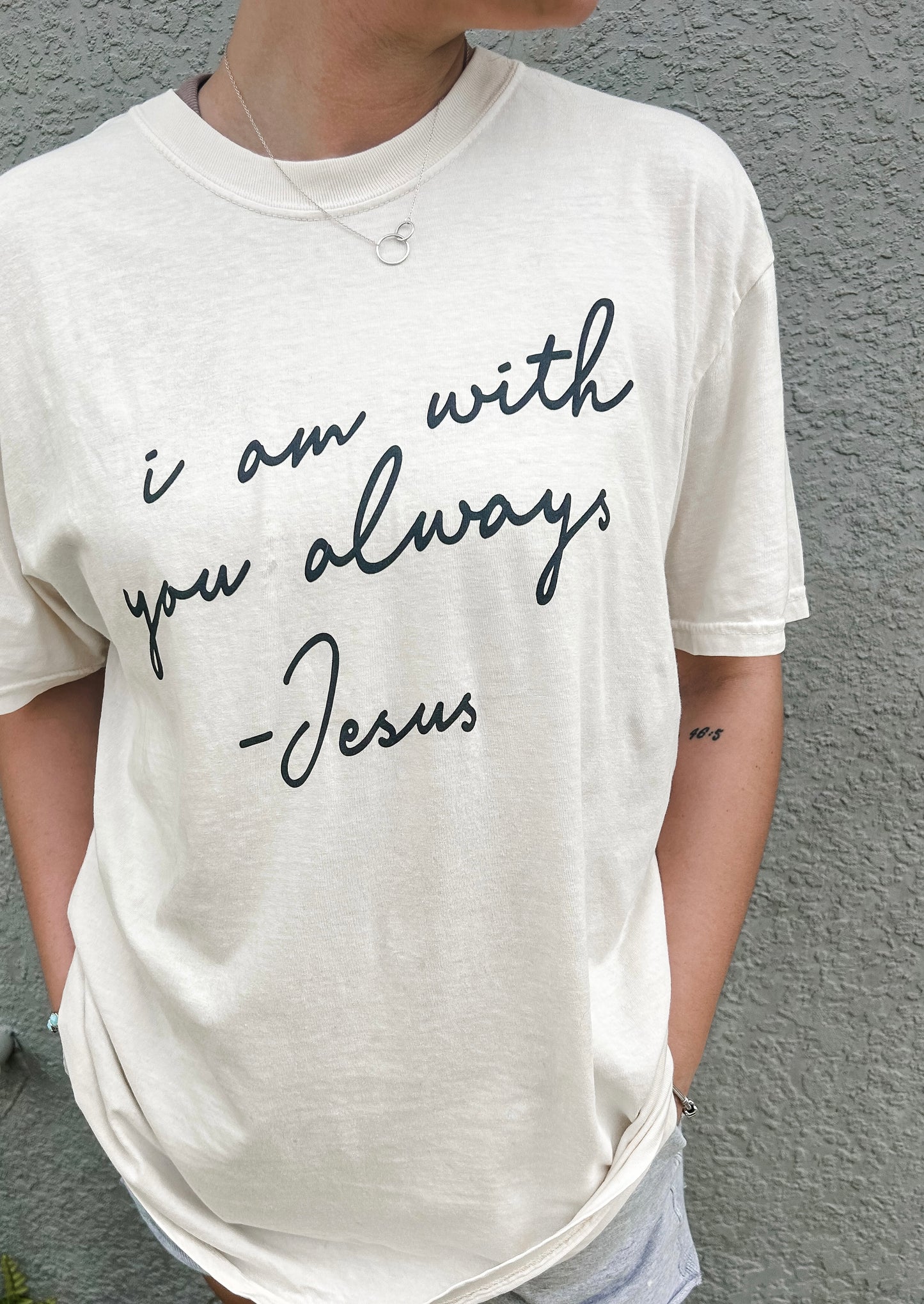 With You Always Tee